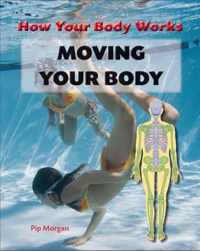 How Your Body Works