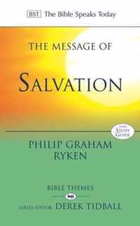 The Message of Salvation The Lord Our Help The Bible Speaks Today