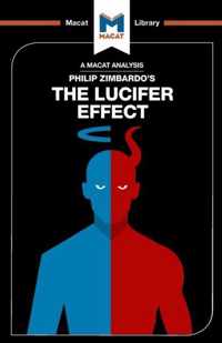 An Analysis of Philip Zimbardo's The Lucifer Effect