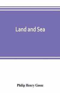 Land and sea