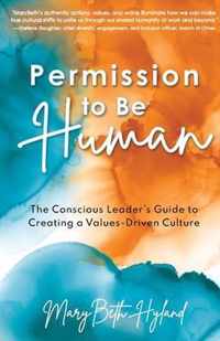 Permission to Be Human