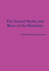 Sacred Myths and Rites