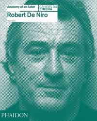 Robert De Niro Anatomy Of An Actor