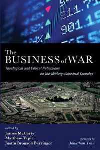 The Business of War