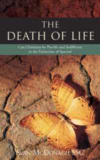 The Death of Life