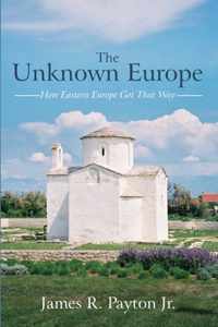 The Unknown Europe