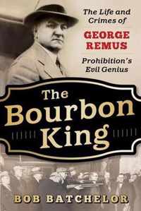 The Bourbon King