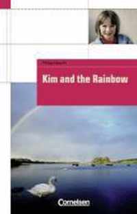 Cornelsen English Library - Fiction. Kim and the Rainbow