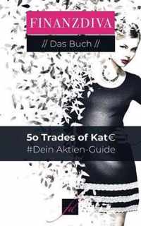 50 Trades of Kate