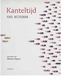 Kanteltijd - Karl Meersman, Wouter Deprez - Paperback (9789464366068)