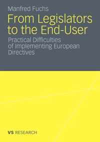 From Legislators to the End-User