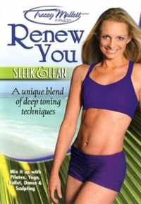 Tracey Mallett Fitness-Renew You Sleek & Lean