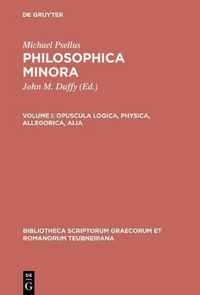 Philosophica Minora, Vol. I CB