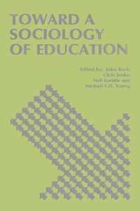 Toward a Sociology of Education