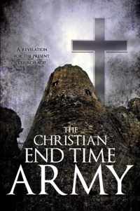 The Christian End Time Army