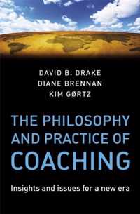 Philosophy And Practice Of Coaching