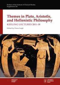 Themes in Plato, Aristotle, and Hellenistic Philosophy
