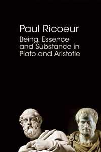 Being, Essence and Substance in Plato and Aristotle