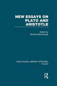 New Essays on Plato and Aristotle