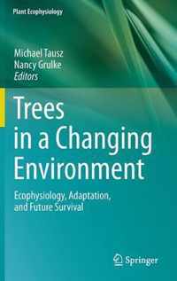 Trees in a Changing Environment