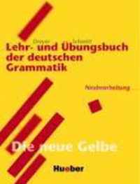 Lehr-Und Ubungsbuch Der Deutschen Grammatik