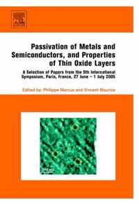 Passivation of Metals and Semiconductors, and Properties of Thin Oxide Layers