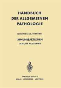 Immunreaktionen / Immune Reactions
