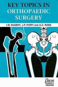 Key Topics in Orthopaedic Surgery