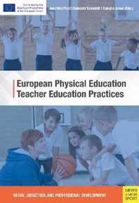 European Physical Education Teacher Education Practices