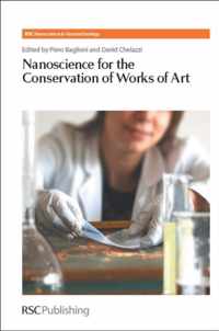 Nanoscience for the Conservation of Works of Art