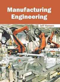 Manufacturing Engineering