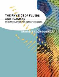 The Physics of Fluids and Plasmas