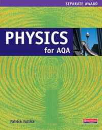 Physics Separate Science for AQA Student Book