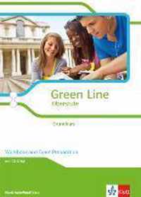 Green Line Oberstufe. Klasse 11/12 (G8), Klasse 12/13 (G9). Grundkurs. Workbook and Exam Preparation mit CD-ROM. Ausgabe 2015. Nordrhein-Westfalen