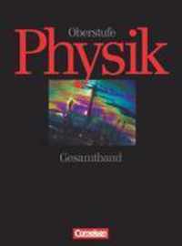 Physik Oberstufe. A/B/C/D. Gesamtband. 11.-13. Schülerbuch