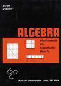 Mathematik für technische Berufe. Algebra