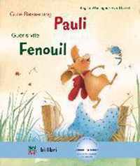 Gute Besserung Paul. Kinderbuch Deutsch-Französisch mit MP3-Hörbuch zum Herunterladen