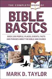 The Complete Book of Bible Basics