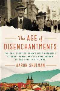 The Age of Disenchantments