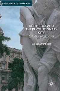 Aesthetics and the Revolutionary City