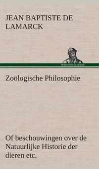 Zooelogische Philosophie Of beschouwingen over de Natuurlijke Historie der dieren etc.