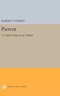 Pierrot - A Critical History of a Mask
