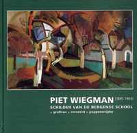 Piet Wiegman 19985-1963 - Schilder van de Bergense School