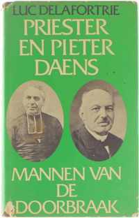 Priester en Pieter Daens - Mannen van de doorbraak