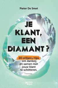 Je klant, een diamant?