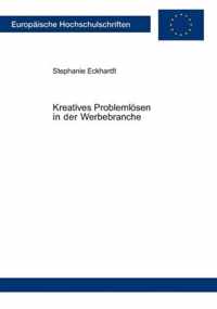 Kreatives Problemloesen in der Werbebranche