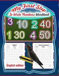 My First Step To Write Numbers Workbook-English Edition