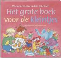 Het grote boek voor de kleintjes