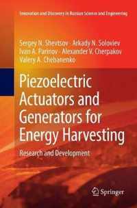 Piezoelectric Actuators and Generators for Energy Harvesting