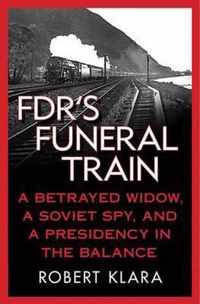 Fdr'S Funeral Train